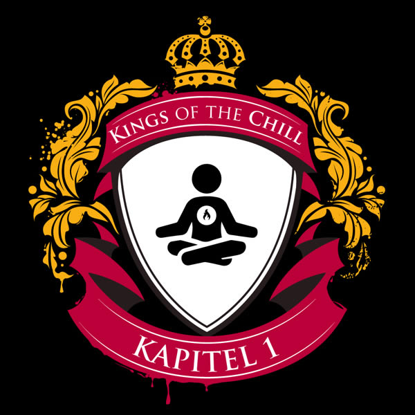 King´s of the Chill Kapitel 1